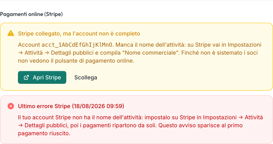 Impostazioni → Pagamenti con l'avviso di account Stripe incompleto e l'ultimo errore